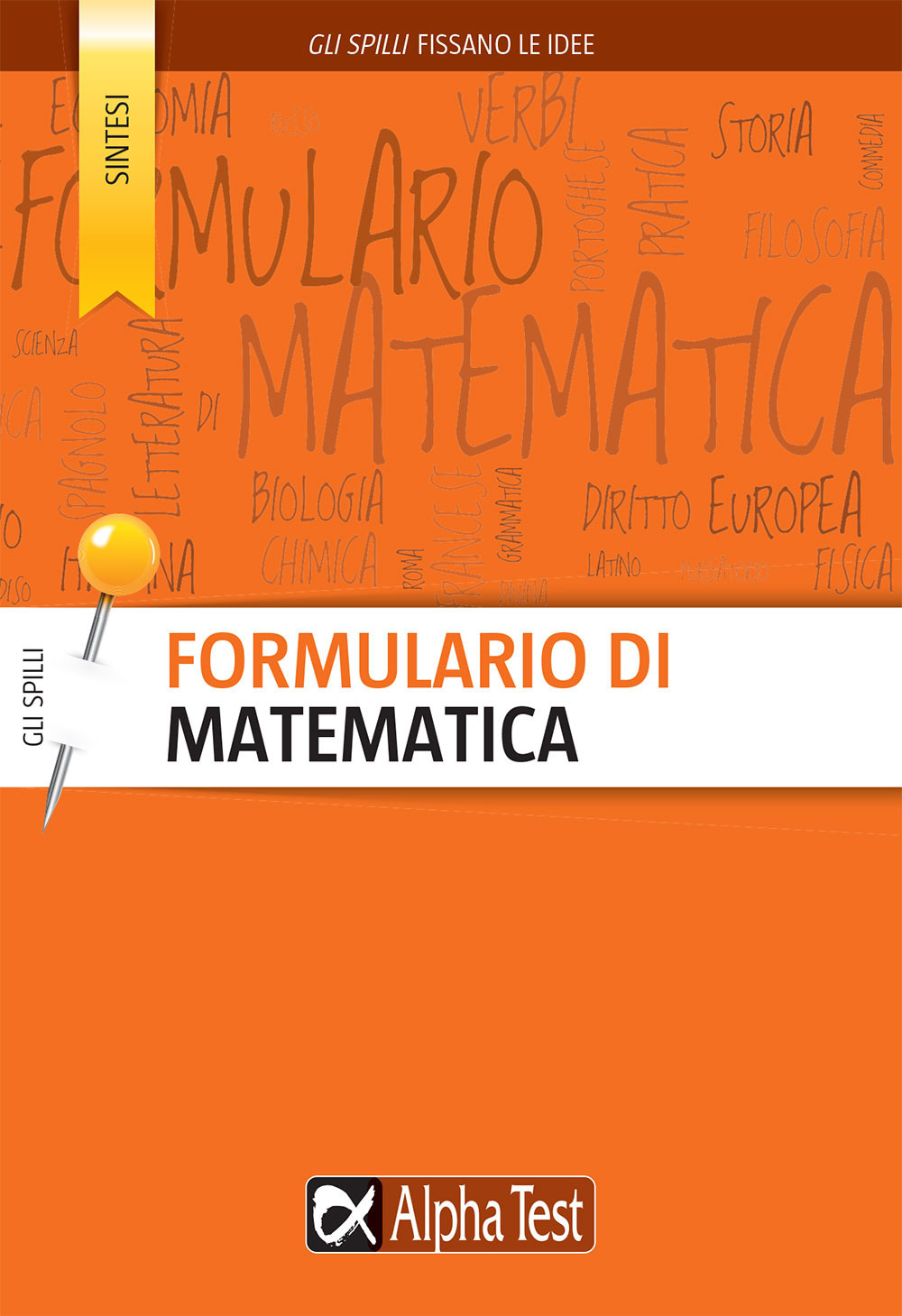 Formulario di matematica. Formule, teoremi e concetti chiave