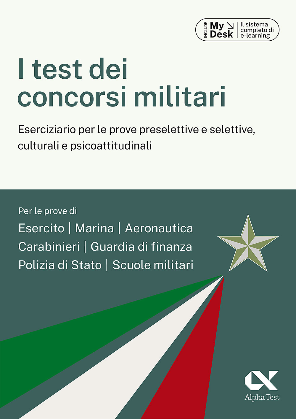 I test dei concorsi militari. Ediz. MyDesk. Con Contenuto digitale per download e accesso on line