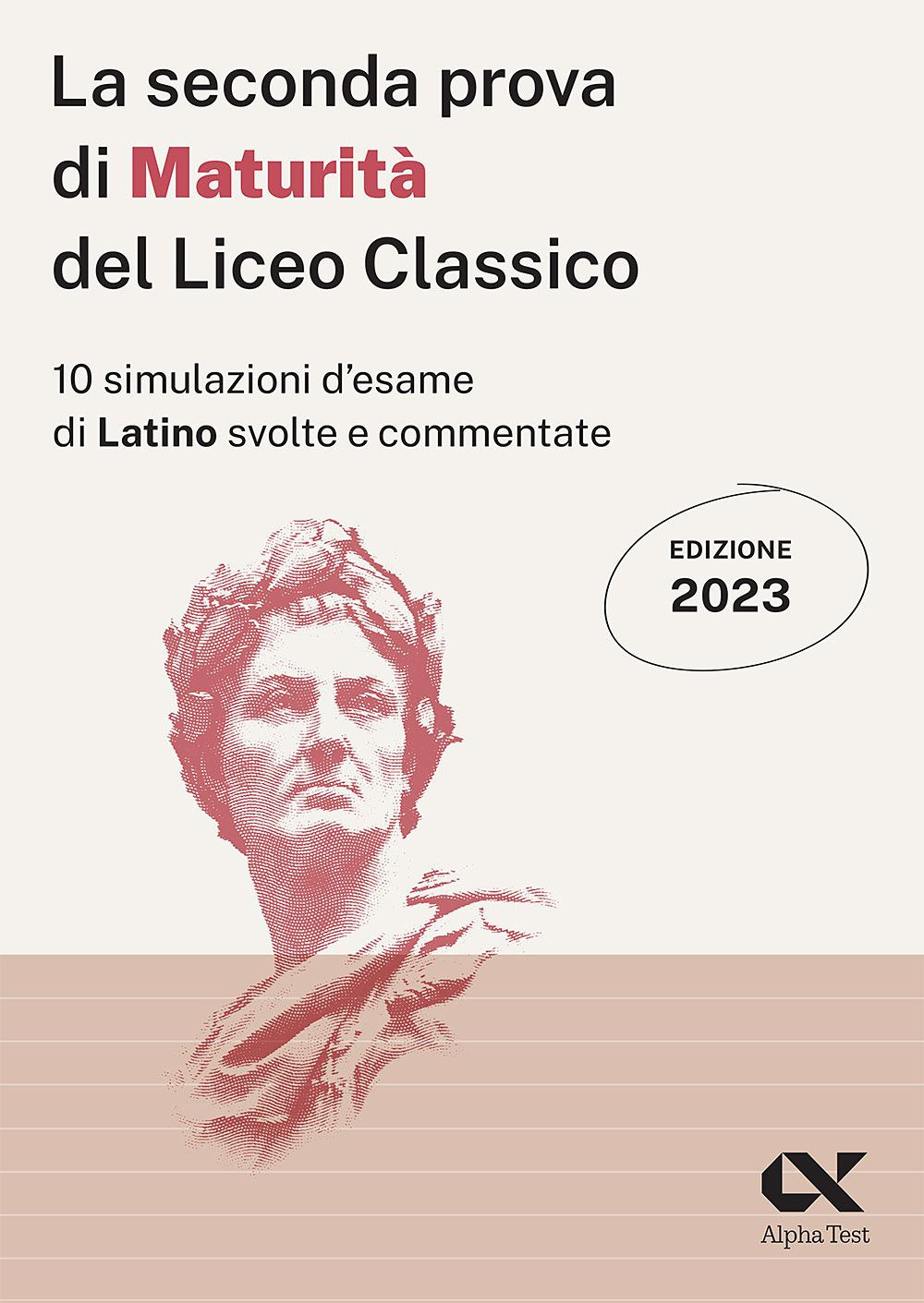 La seconda prova di maturità 2023 del liceo classico