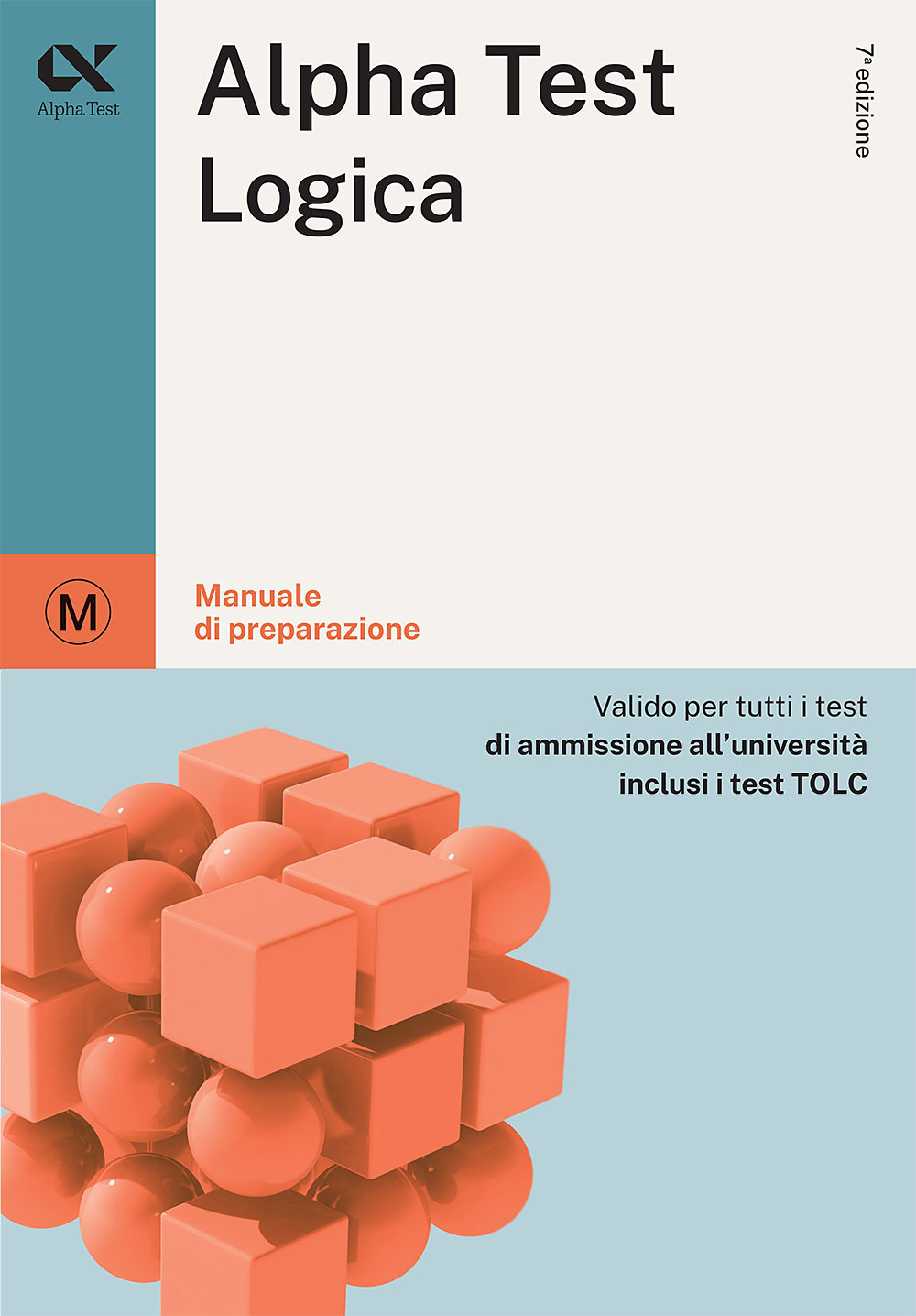 Alpha Test. Logica. Manuale di preparazione