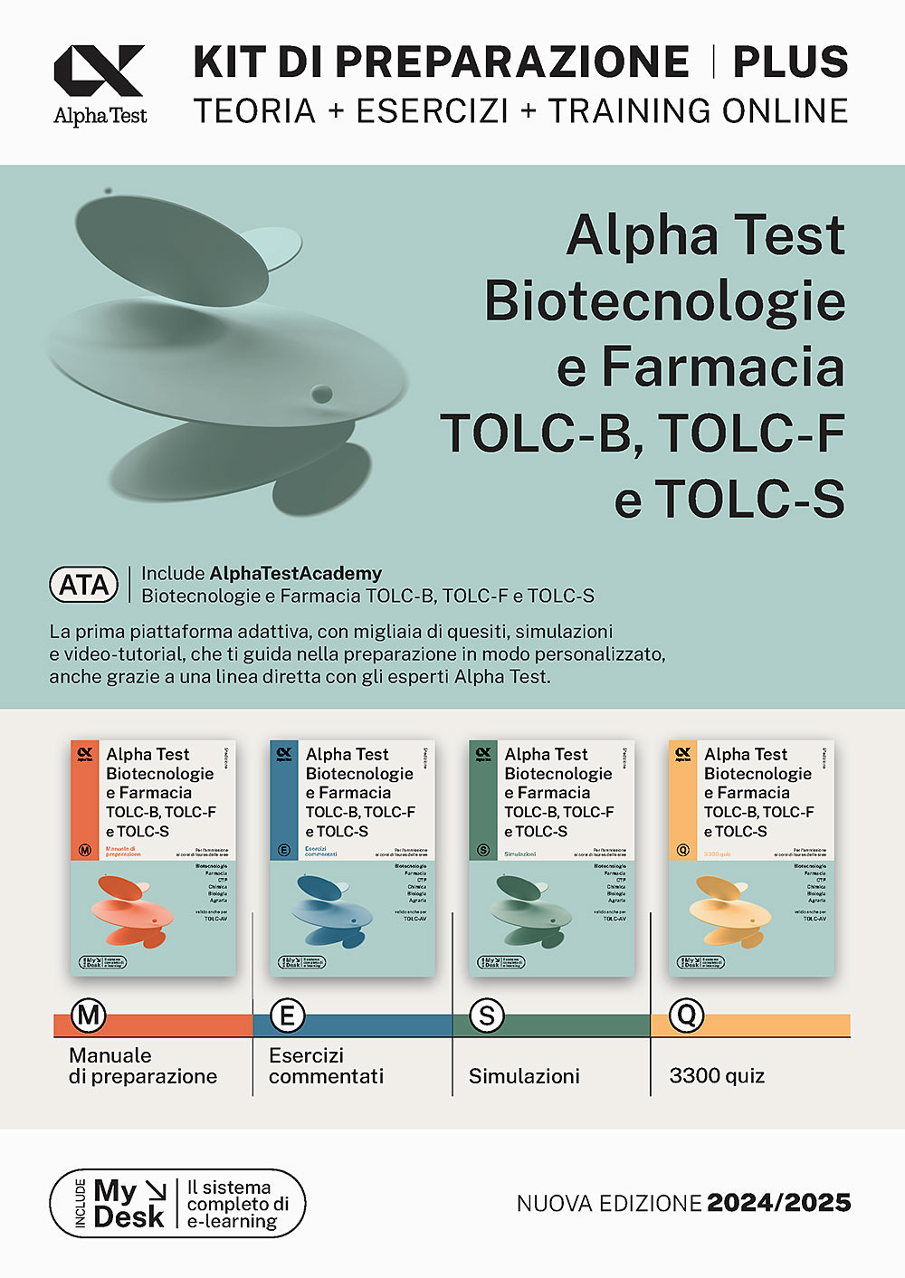 Alpha Test plus. Biotecnologie e farmacia TOLC-B, TOLC-F e TOLC-S. Kit di preparazione plus. Ediz. MyDesk. Con software di simulazione