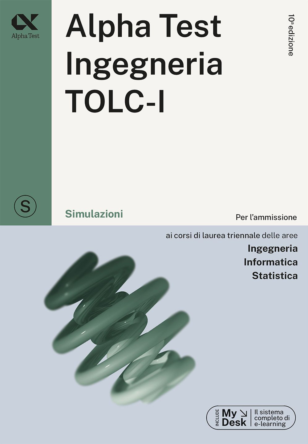 Alpha Test. Ingegneria. TOLC-I. Simulazioni