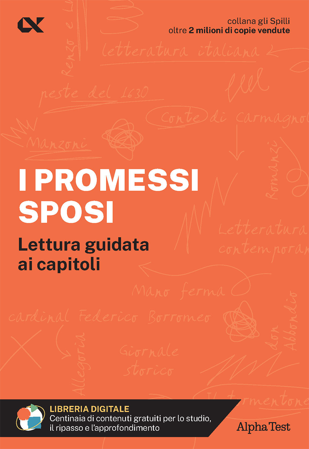 I Promessi Sposi. Lettura guidata ai capitoli. Con estensioni online