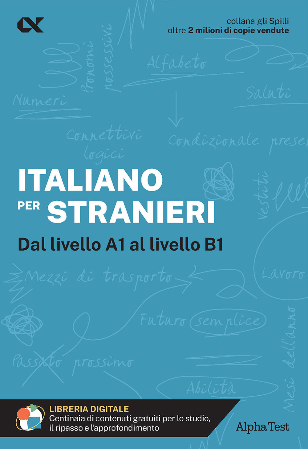 Italiano per stranieri. Con estensioni online