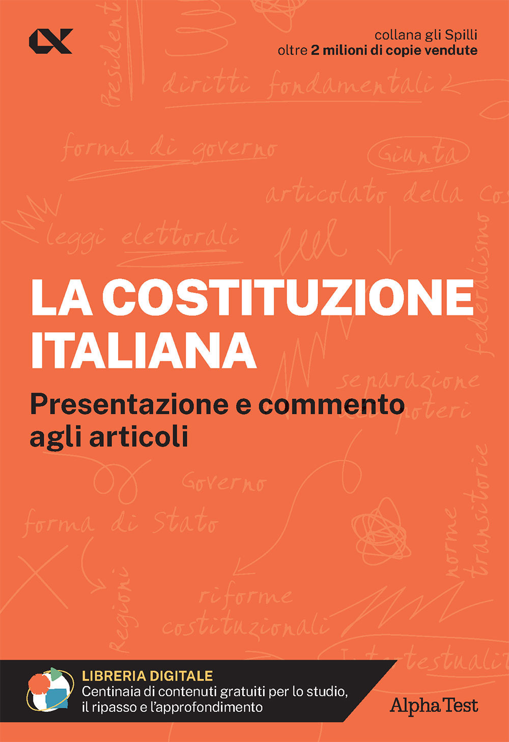 La Costituzione italiana. Presentazione e commento agli articoli. Con estensioni online