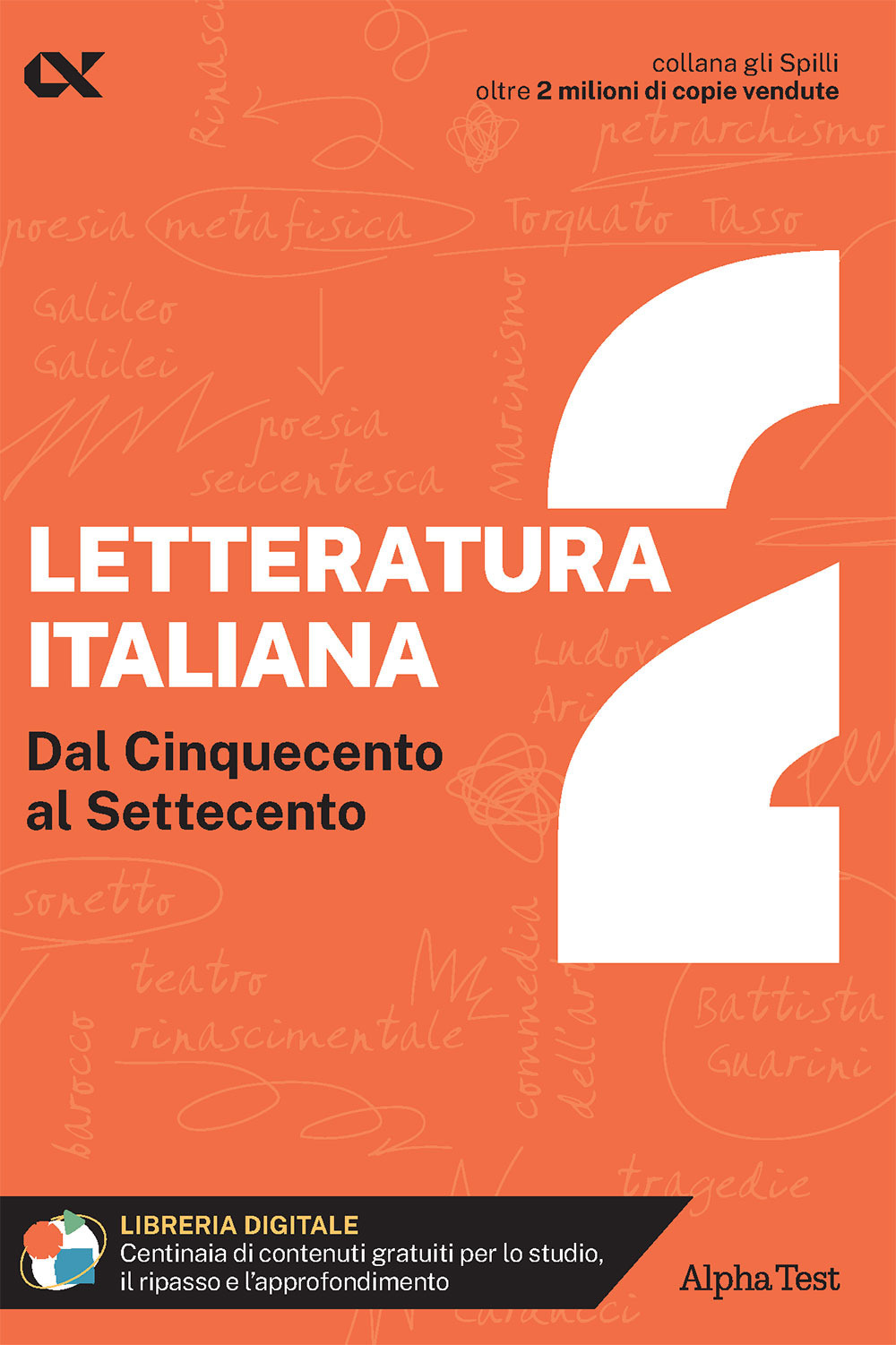 Letteratura italiana. Con estensioni online. Vol. 2: Dal Cinquecento al Settecento