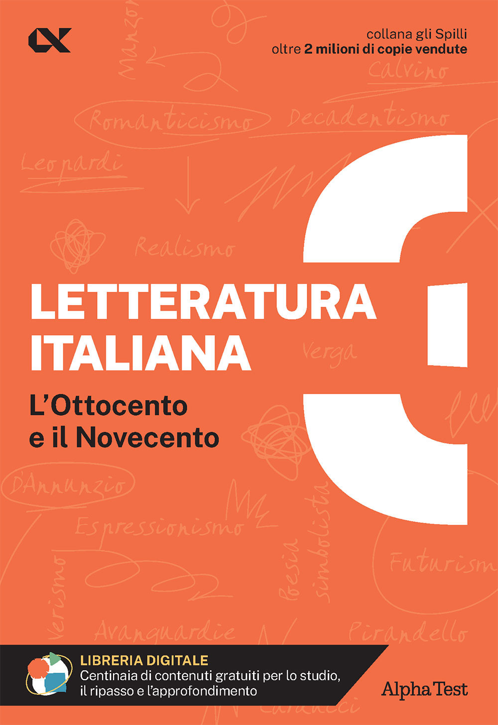 Letteratura italiana. Con estensioni online. Vol. 3: Ottocento e Novecento