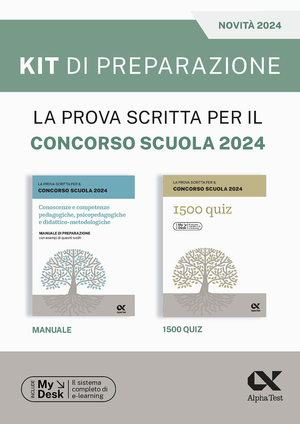 La prova scritta per il concorso scuola 2024. Kit di preparazione. Ediz. MyDesk. Con Contenuto digitale per download e accesso online