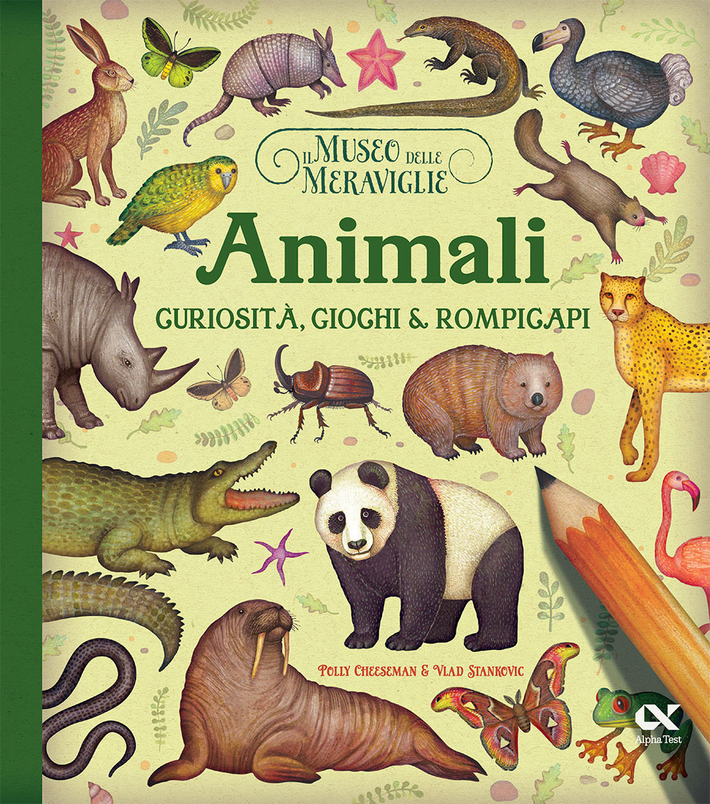 Il museo delle meraviglie. Animali. Curiosità, giochi e rompicapi. Ediz. illustrata