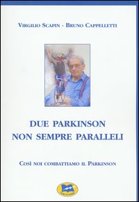 Due Parkinson non sempre paralleli