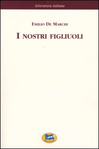 I nostri figliuoli [1894]