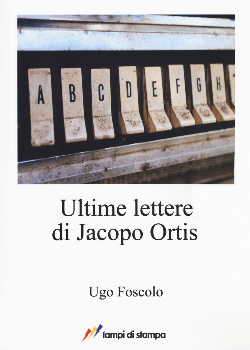 Ultime lettere di Jacopo Ortis