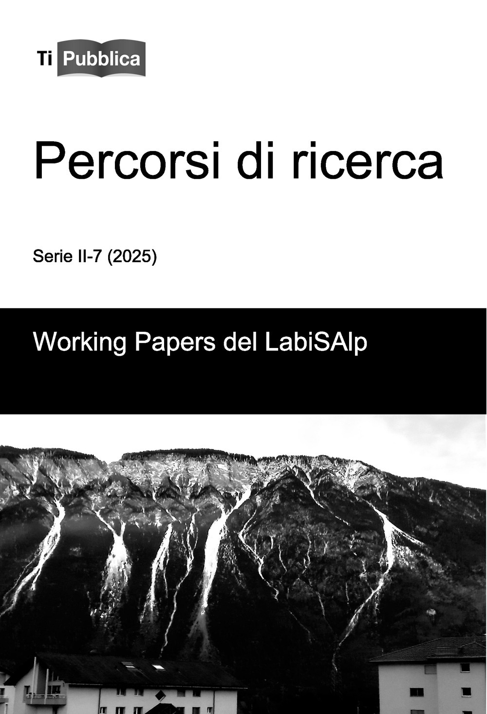 Percorsi di ricerca (2025). Vol. 7