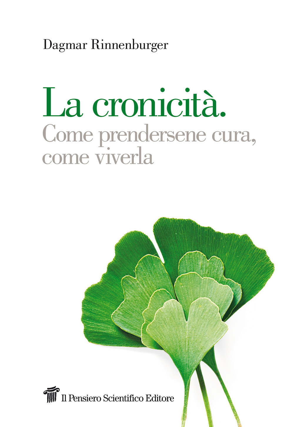 La cronicità. Come prendersene cura, come viverla