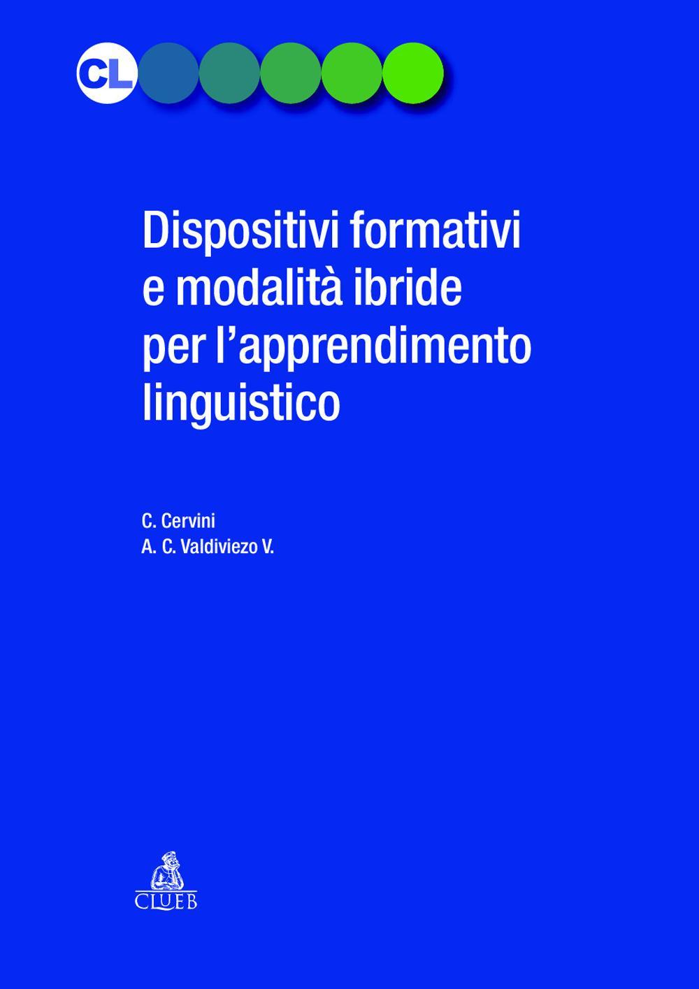 Dispositivi formativi e modalità ibride per l'apprendimento linguistico