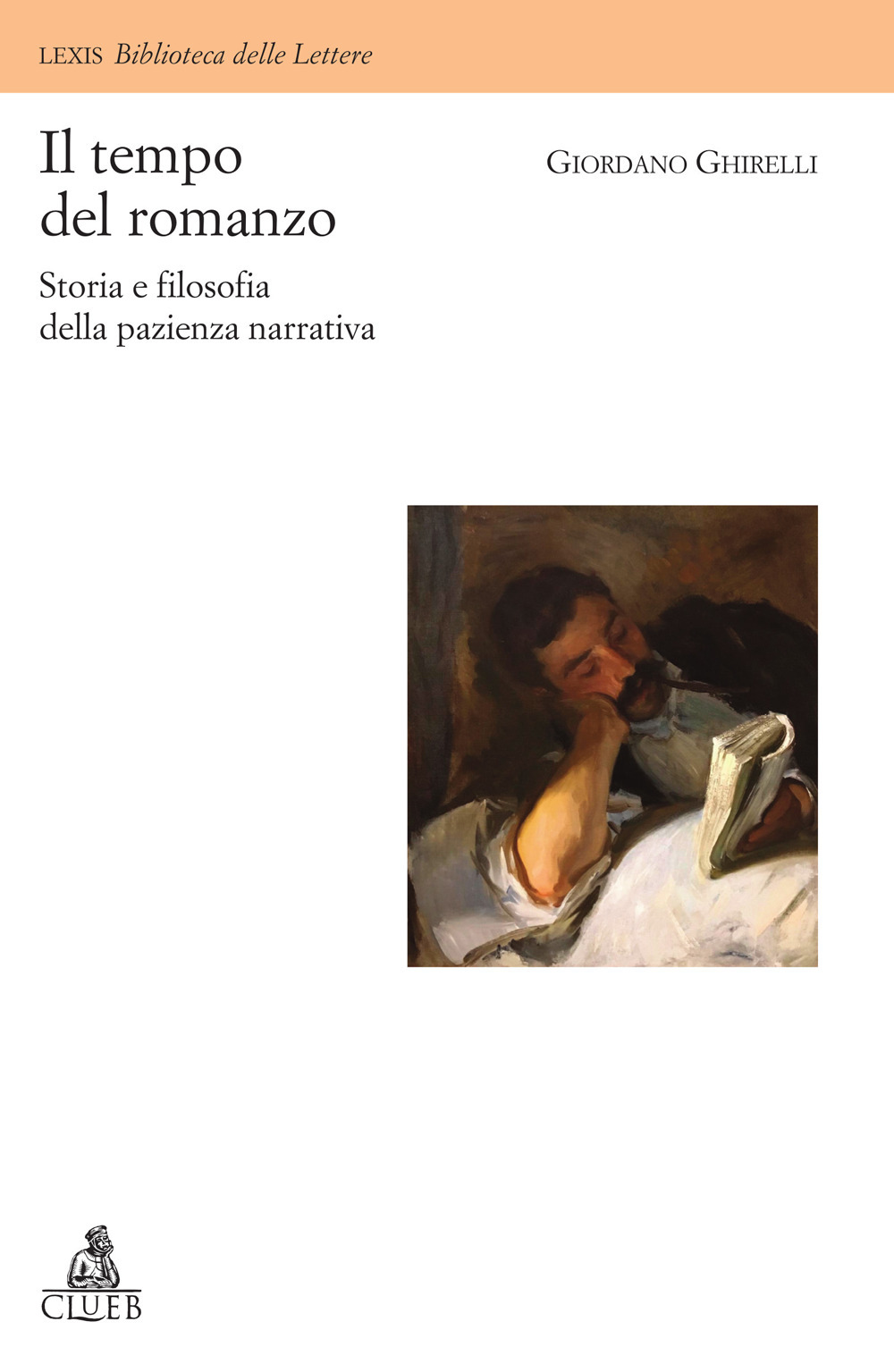 Il tempo del romanzo. Storia e filosofia della pazienza narrativa