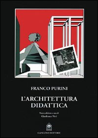 L'architettura didattica. Nuova ediz.