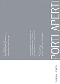 Porti aperti. Progetti didattici per il porto di Catanzaro Lido. Ediz. illustrata