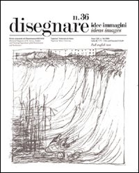 Disegnare. Idee, immagini. Ediz. italiana e inglese. Vol. 36