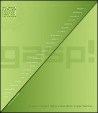 Gasp! (Mini)galleria d'arte contemporanea sistema paese alla Farnesina. Ediz. illustrata