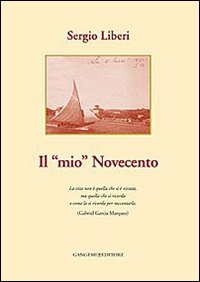 Il mio Novecento