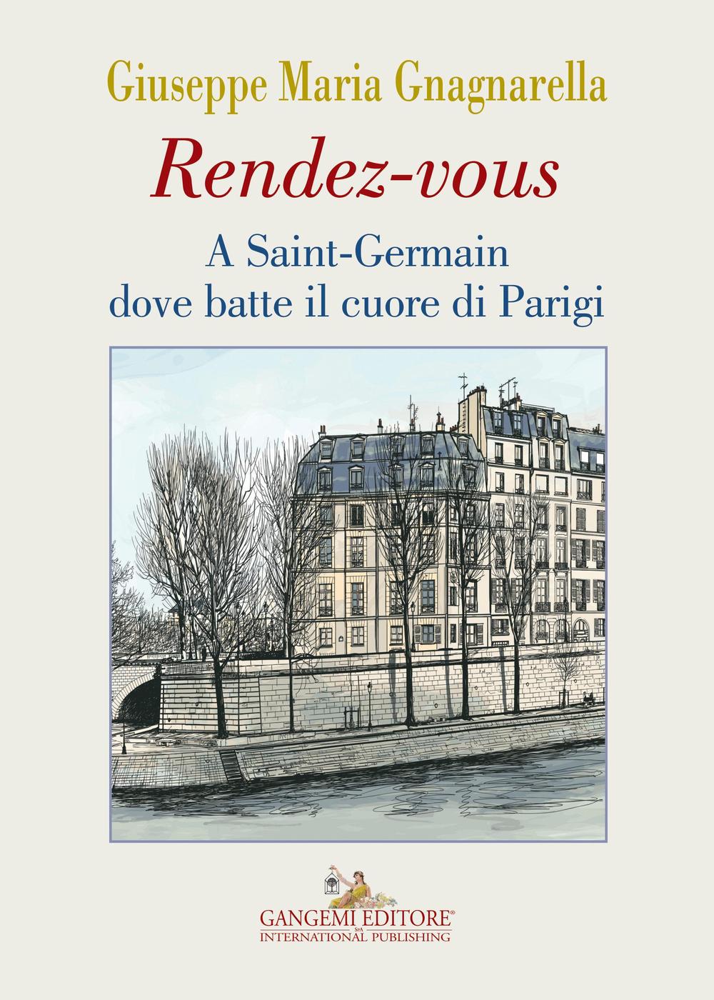 Rendez-vous. A Saint-Germain dove batte il cuore di Parigi