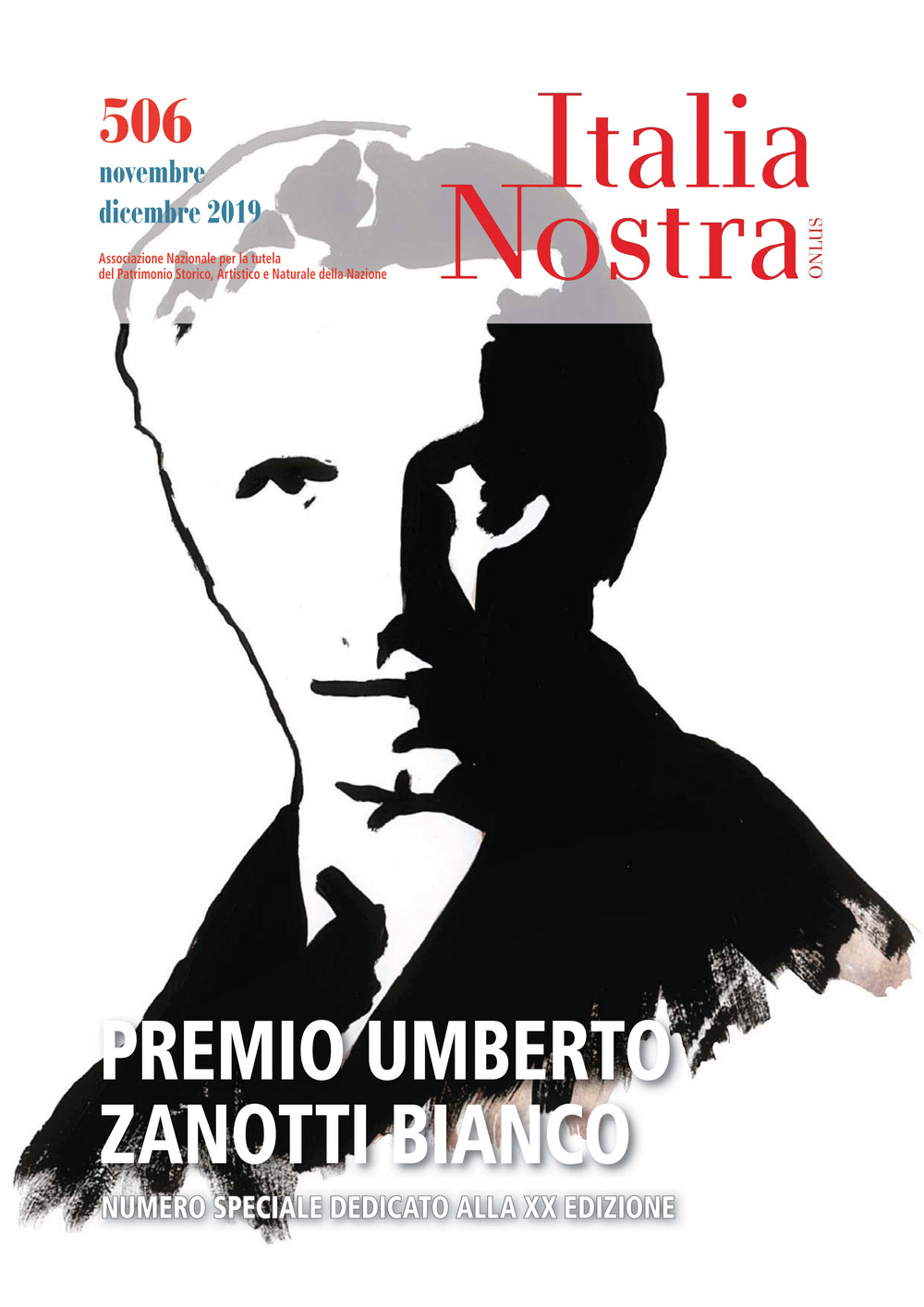 Italia nostra (2019). Vol. 506: Premio Umberto Zanotti Bianco. Numero speciale dedicato alla 20ª edizione (Novembre-Dicembre)