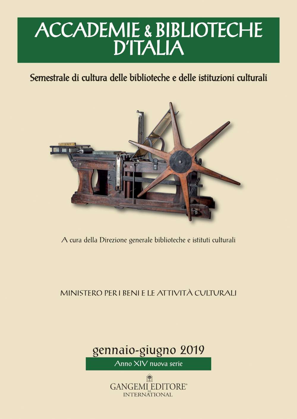 Accademie & biblioteche d'Italia. Semestrale di cultura delle biblioteche e delle istituzioni culturali (2019). Vol. 1: Gennaio-Giugno