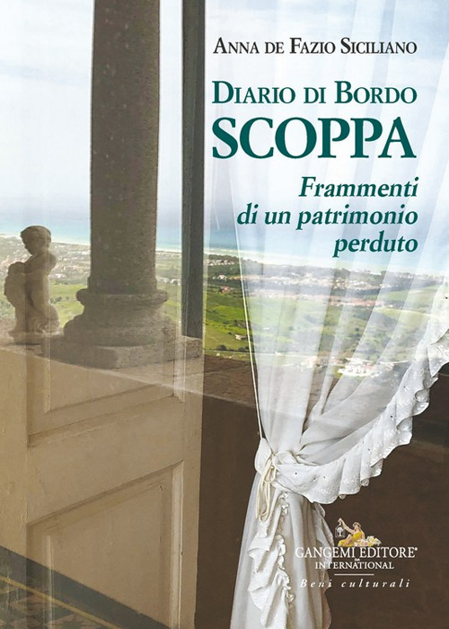 Diario di bordo Scoppa. Frammenti di un patrimonio perduto