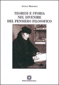 Teoresi e storia nel divenire del pensiero filosofico