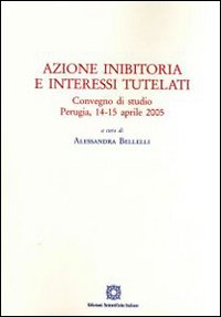 Azione inibitoria e interessi tutelati