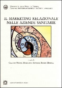 Il marketing relazionale nelle aziende sanitarie