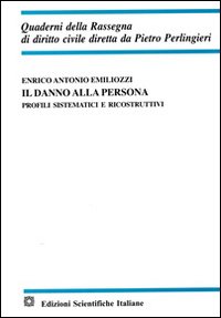 Il danno alla persona