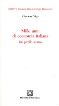 Mille anni di economia italiana