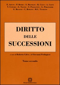 Diritto delle successioni. Vol. 2