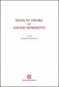 Studi in onore di Davide Messinetti. Vol. 1