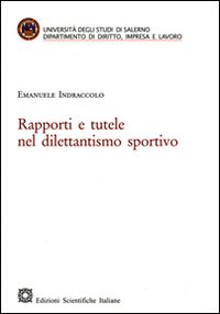 Rapporti e tutele nel dilettantismo sportivo