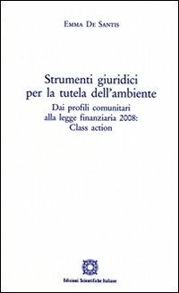 Strumenti giuridici per la tutela dell'ambiente