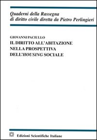 Il diritto all'abitazione nella prospettiva dell'housing sociale