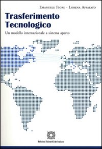 Trasferimento tecnologico-Technology transfer. Ediz. bilingue