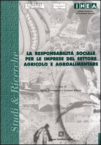 La responsabilità sociale per le imprese del settore agricolo e agroalimentare