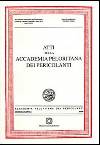 Atti della Accademia Peloritana dei Pericolanti (2009). Vol. 85