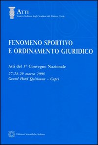 Fenomeno sportivo e ordinamento giuridico