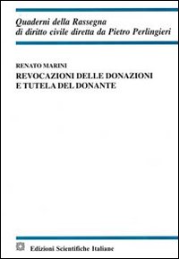 Revocazioni delle donazioni e tutela del donante