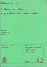 Indenizzo diretto e prestazione assicurativa