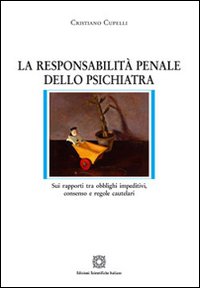 La responsabilità penale dello psichiatra