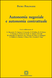 Autonomia negoziale e autonomia contrattuale