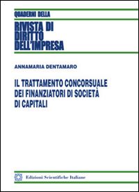 Il trattamento concorsuale dei finanziatori di società di capitali