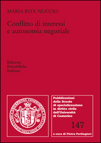 Conflitto di interessi e autonomia negoziale