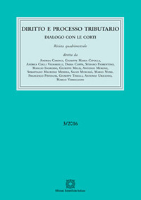 Diritto e processo tributario (2016). Vol. 3